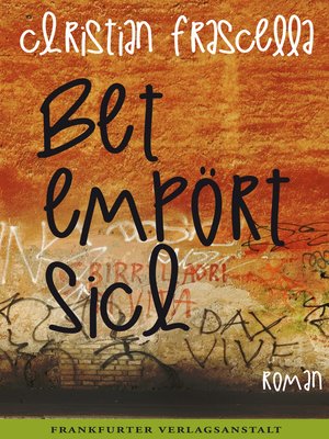 cover image of Bet empört sich